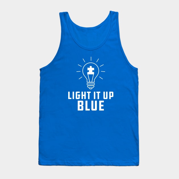 Autism - Light it up blue Tank Top by KC Happy Shop